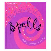 The Girls' Guide to Spells