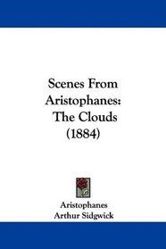 Scenes From Aristophanes: The Clouds (1884)