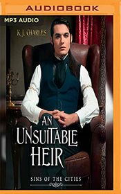 Unsuitable Heir, An (Sins of the Cities)