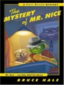The Mystery of Mr. Nice (Chet Gecko)