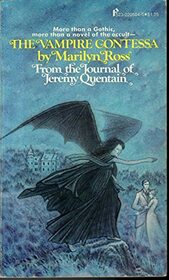 The Vampire Contessa (From the Journal of Jeremy Quentain)