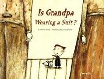 Is Grandpa Wearing a Suit?