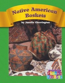 Native American Baskets (Phonic Readers, Set C)
