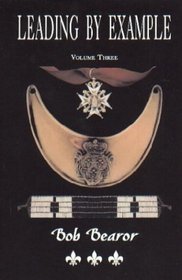 Leading by Example: Partisan Fighters & Leaders of New France, 1660-1760, Vol. 3