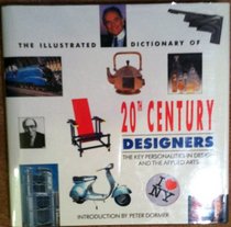 The Illustrated Dictionary of 20th Century Designers