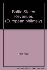 Baltic States Revenues (European philately)