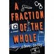 A Fraction of the Whole (AUDIOBOOK) (CD)