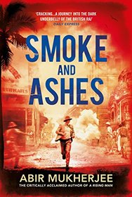 Smoke and Ashes (Sam Wyndham, Bk 3)