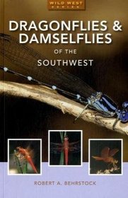 Dragonflies & Damselflies of the Border Southwest (Natural History Series)