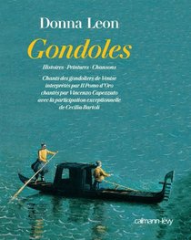 Gondoles: Histoires, peintures, chansons (Gondolas) (French Edition)