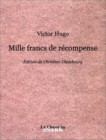 Mille Francs de rcompense