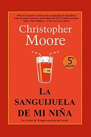 La sanguijuela de mi nia (Spanish Edition)