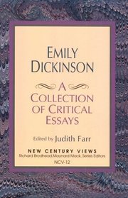 Emily Dickinson: A Collection of Critical Essays
