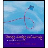 Teaching, Leading, and Learning: Becoming Caring Professionals