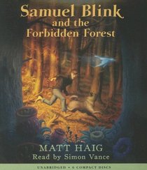 Samuel Blink and the Forbidden Forest (Audio CD) (Unabridged)