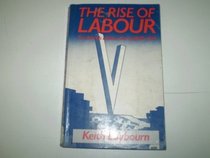 The Rise of Labour (Reading History)