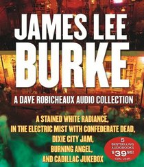A Dave Robicheaux Audio Collection (Abridged)