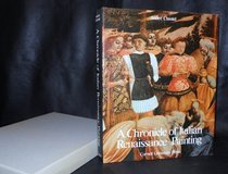 A Chronicle of Italian Renaissance Painting