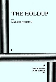 The Holdup.