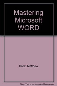 Mastering Microsoft WORD