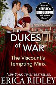 The Viscount's Tempting Minx (Dukes of War, Bk 1)