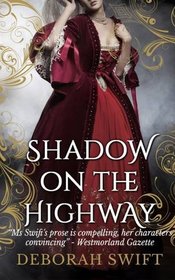 Shadow on the Highway (Highway Trilogy)
