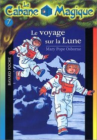 La Cabane magique, numro 7 : Le Voyage sur la Lune