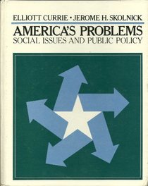 America's problems: Social issues and public policy