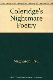 Coleridge's Nightmare Poetry