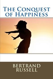 The Conquest of Happiness