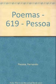 Poemas - 619 - Pessoa (Spanish Edition)