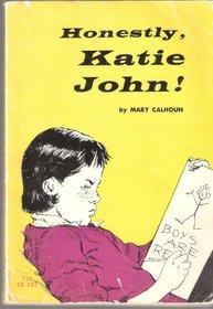 Honestly, Katie John! (Katie John, Bk 3)