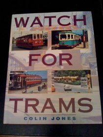 Watch for Trams