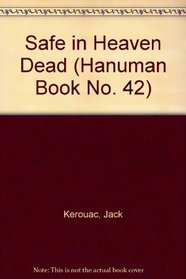 Safe in Heaven Dead (Hanuman Book No. 42)