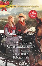 Snowflake Bride and The Captain's Christmas Family: An Anthology (Love Inspired Christmas Collection)