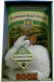 Snowshoe Hares Family (Soundprints' Read-And-Discover) (Soundprints' Read-and-Discover: Level 2)