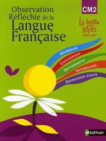 Observation Reflechie De La Langue Francaise Cm2 Cycle 3 (French Edition)