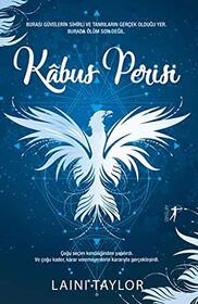 Kabus Perisi (Muse of Nightmares) (Strange the Dreamer, Bk 2) (Turkish Edition)