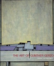 The Art Of Gunther Gerzso