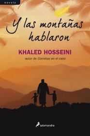 Y las montaas hablaron (Spanish Edition)