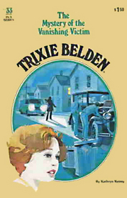 The Mystery of the Vanishing Victim (Trixie Belden, Bk 33)