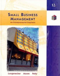 Small Business Management: An Entrepreneurial Emphasis with CD-ROM
