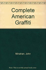 Complete American Graffiti