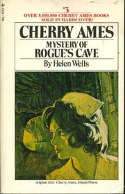 Mystery of Rogue's Cave (Cherry Ames, 3)