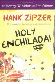 Hank Zipzer #6: Holy Enchilada!