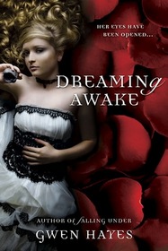 Dreaming Awake (Falling Under, Bk 2)
