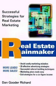 Real Estate Rainmaker : Successful Strategies for Real Estate Marketing