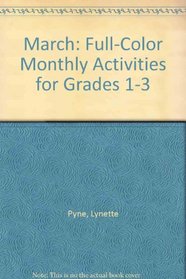 March: Full-Color Monthly Activities for Grades 1-3