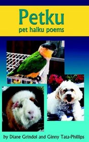Petku: Pet Haiku Poems