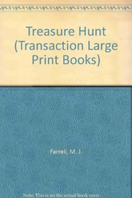 Treasure Hunt (Transaction Large Print Books)
